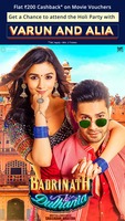 Get Rs 200 Cashback on Badrinath Ki Dulhania movie vouchers @Paytm and stand a chance to attend the Holi party with Alia & Varun. 
