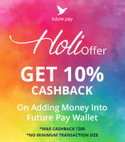 10 % Cashback on adding Money into Future Pay wallet Max Rs. 200 CB (10th March to 13th March)