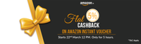 Flat 5% Cashback on Amazon Instant Voucher. 
