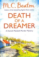 Death of a Dreamer  (Paperback, M. C. Beaton)