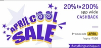 April Cool Sale : Get 20% to 200% Cashback