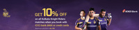 Get 10 % discount on all tickets booked for Kolkata Knight riders with ICICI Bank credit and debit cards
