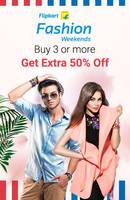 Fashion Weekend Sale: Buy 3 or more get extra 50% Off