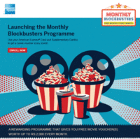 Amex Cards - Launching Monthly Blockbusters. Free movie vouchers every month!