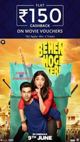 Buy couple movie ticket voucher for Behen Hogi Teri and get additional Rs 150 instant cashback 