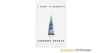 A Work in Progress: A Memoir by Connor Franta
