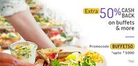 Extra 50% cashback on Buffets & More