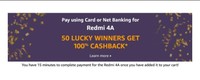 *100% Cashback for Redmi 4A*