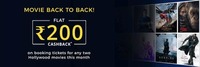 Flat Rs 200 Cashback on watching two different hollywood movies between 1 - 31 July