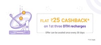 Flat ₹25 cashback on First three DTH Recharge via Phonepe (Min Rs 250)