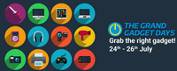 Flipkart The Grand Gadget Days Sale | 24 to 26th July
