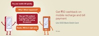 Get 50 cashback on mobile recharge/bill payment with icici debit card