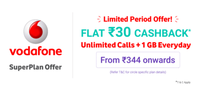 Vodafone Prepaid Customers - Flat 30 cashback (For the plan 344 onwards)