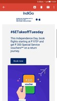 Double offer this independence  day. Fares starting Rs 970 plus additional service vouchers worth Rs 300 (Indigo)