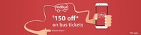 150 OFF On Bus Tickets Redbus