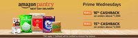 Amazon Pantry Prime Wednesdays | 10% cashback on 1000 and 15% cashback on orders above 2000