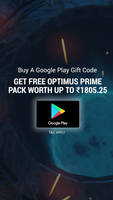 Google play gift card @25₹ Cashback+free Optimus Prime Pack