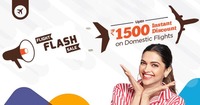 Flight Flash Sale Upto Rs. 1500 instant discount on domestic flights - Booking  valid only for today