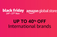 Amazon Black Friday Sale & Cyber Monday Sale - Up to 40% off on International brands (Additional 15% Cashback on Yes Bank)