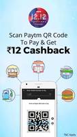 Scan Paytm QR code to pay & get Rs.12 cashback