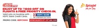 Spicejet HDFC Flash Sale - Flat 1000 off for roundtrip and 500 off for oneway booking on domestic flights with HDFC Credit Cards (No Min) | 11 - 15 Jan