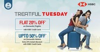 Flat 20% off on domestic flights (No Min) and Extra 20% discount on domestic hotels with HSBC Credit Cards (every tuesday)