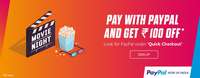 Bookmyshow - Pay with PayPal  and get flat Rs 100 discount on Movie Tickets | Min: 300