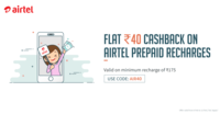 Flat 40 Cashback on Airtel Recharge of 175 or more via FreeCharge