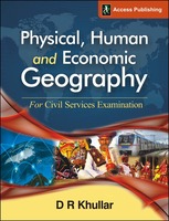 Physical, Human and Economic Geography for Civil Services Examination
