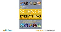 [ 68% off] National Geographic Science of Everything: How Things Work in Our World @ Rs. 743/-[chk pc ]