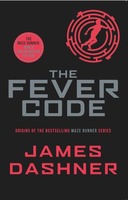 The Fever Code  (English, Paperback, James Dashner)