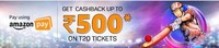Get upto 500 cashback on T-20 tickets at BookMyShow on payment via Amazon pay balance