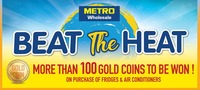 Metro Beat the Heat Sale - Cheaper than online promotion - Mar 24th to Mar 29th