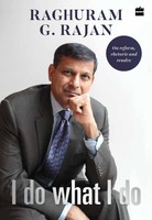 Lower than FPD] Flipkart : I Do What I Do (English, Hardcover, Raghuram G. Rajan) 