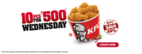 Wednesday Special offer Save 44% Off | 10 Pcs For Rs.500 @ KFC