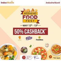 IndusMobile Weekend Food Fest - Get 50% cashback on Food Orders 
