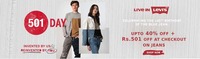 Levis 501 Day Sale : Upto 40% Off + Rs.501 Off on Jeans (Min 2 qty Needed)