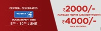 Centrals Double Benefit week with payback points (5th to 10th June)