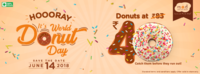 World Donut Day - All Donuts at Rs. 40/- (14th June) Valid in-store