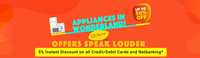 5% Instant Discount with All Debit Cards, Credit Cards and NetBanking on purchase of select TVs & Appliances. 