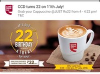 CCD cappuccino at Rs 22 on 11th July