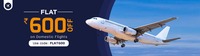 Goibibo - Flat 600 instant discount on domestic flights (min: 2500) | valid only today