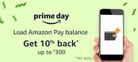 Amazon pay - Load balance  & get 10% back (Max Rs 300 - Prime Users)