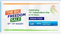 Flipkart Big Freedom Sale 10- 12th August ( Extra 10% cashback on Citi bank credit cards )