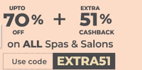 Upto 70% Off + Extra 51% Cashback  on ALL Spas & Salons