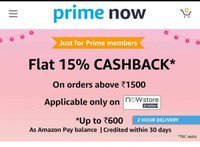 Upto 600 cashback on prime now app (for prime members only) 