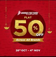 (Last Day) Brand Factory Festival Ban Jaye Faayde Ka Festival : Flat 50% off + Extra 20% back on Shopping of र 3000 