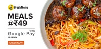 Get FreshMenu Meals at 49/- on 15th and 16th Nov