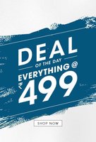 NNNOW : Get everything @ 499/- || Valid on eligible products under offer