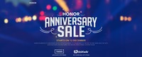 Honor Anniversary Sale  (12 - 16 Dec) - Discounts upto 6000 on Honor Smartphones & 1rs Sale